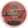 NYLON TRUITE YGK FLASH V TROUT - 150M